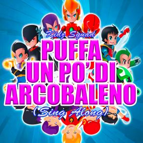 Puffa Un Po' Di Arcobaleno (Sing Along) album cover