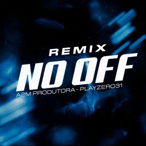 No Off (Remix) album cover