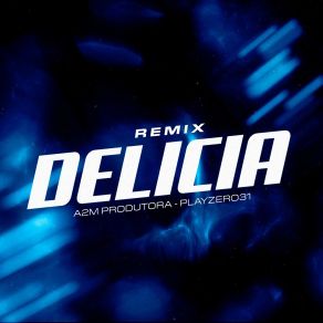 Delicia (Remix) album cover