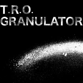 Granulator album cover