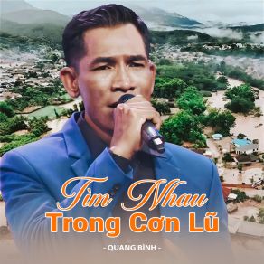 Tìm Nhau Trong Cơn Lũ album cover