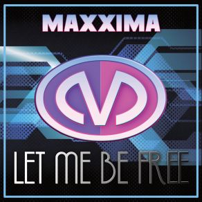 Let Me Be Free (Maxi-Single) album cover
