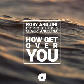 How Get Over You album cover