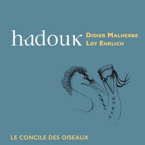 Hadouk (Le Concile Des Oiseaux) album cover