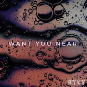 Want You Near album cover