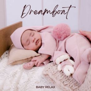 Dreamboat: Baby Lullaby Songs album cover