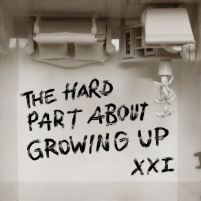 The Hard Part About Growing Up album cover