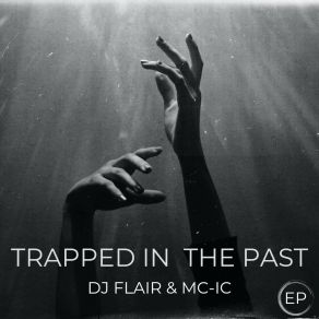 Trapped In The Past (Original Mix) album cover