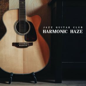 Harmonic Haze: Chill Guitar Music album cover