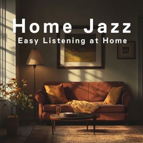 Home Jazz - Easy Listening At Home album cover