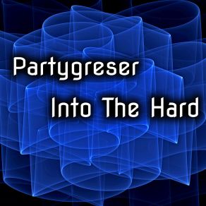 Into The Hard album cover