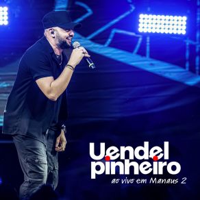 Ao Vivo Em Manaus 2, Vol. 2 (Ao Vivo) album cover