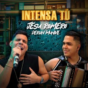 Intensa Tú (En Vivo) album cover