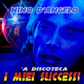 'A Discoteca - I Miei Successi album cover