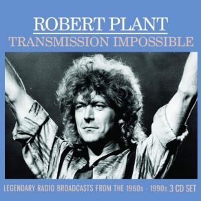 Transmission Impossible: Legendary Broadcasts From The 1960s-1990s (CD3) album cover