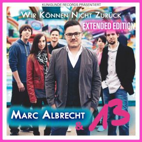 Wir Können Nicht Zurück (Extended Edition) (CD2) album cover
