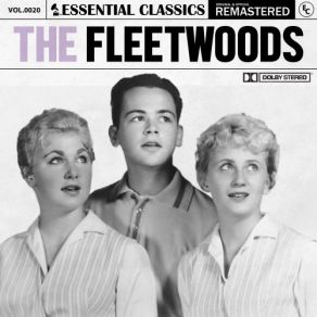 Essential Classics, Vol. 20: The Fleetwoods (CD1) album cover