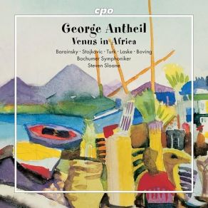 George Antheil: Venus In Africa album cover