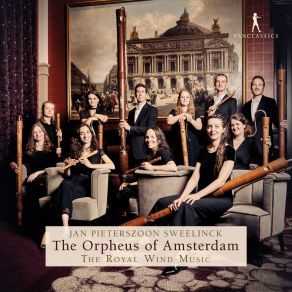 Jan Pieterszoon Sweelinck: The Orpheus Of Amsterdam album cover