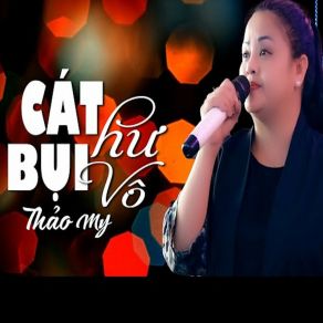 Cát Bụi Hư Vô album cover