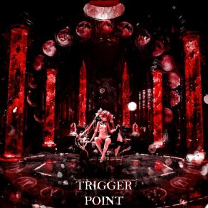 TRIGGER POINT album cover