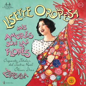 Mis Amores Son Las Flores - Zarzuela Arias album cover