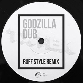 Godzilla Dub (Ruff Style Remix) album cover