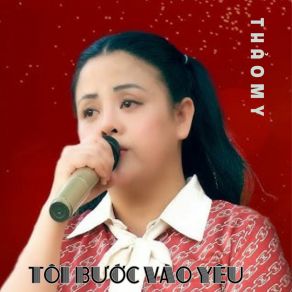 Tôi Bước Vào Yêu album cover