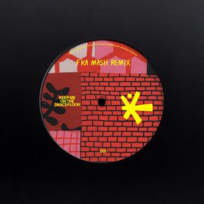 Keep Me On The Dancefloor (FKA MASH Remix) album cover