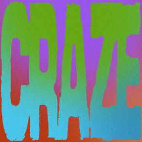 CRAZE album cover