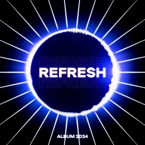 REFRESH album cover