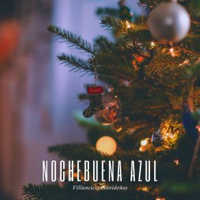 Nochebuena Azul: Jazz Instrumental Navideño album cover
