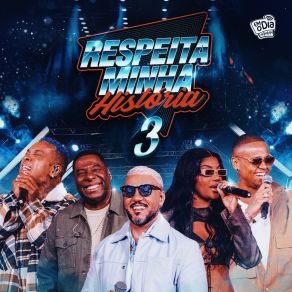 Respeita Minha História 3 (Canta Exalta) album cover
