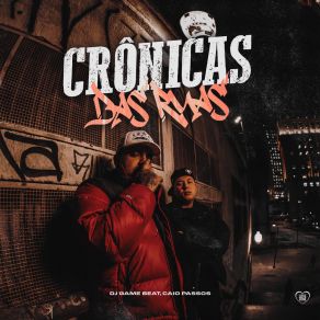 Crônicas Das Ruas album cover
