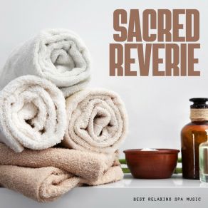 Sacred Reverie: Massage Sounds album cover