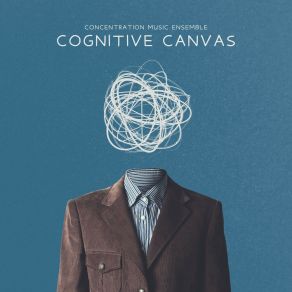 Cognitive Canvas: Study & Relax album cover