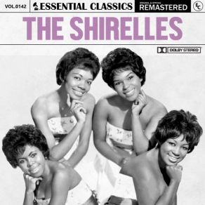 Essential Classics, Vol. 142: The Shirelles (CD2) album cover