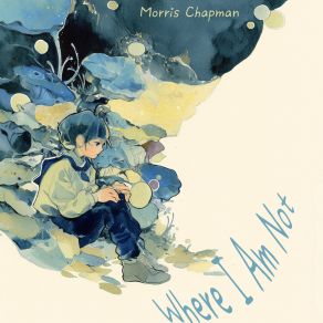 Where I Am Not album cover