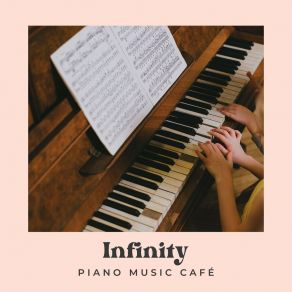 Infinity: Piano Lounge album cover