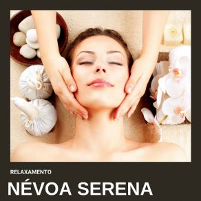 Névoa Serena: Sons Relaxantes Massagem album cover