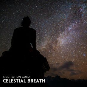 Celestial Breath: Stress Relief Meditation album cover