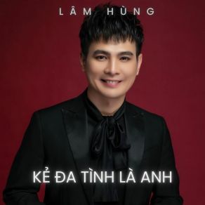 Kẻ Đa Tình Là Anh album cover