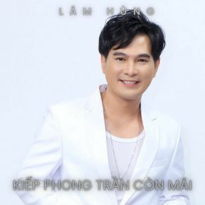 Kiếp Phong Trần Còn Mãi album cover