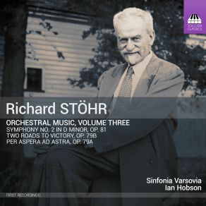 Stöhr: Orchestral Music, Vol. 3 album cover