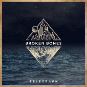 Broken Bones (Trêve D Un Soir) (Single) album cover