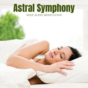Astral Symphony: Sleep Music album cover