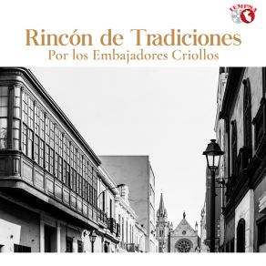 Rincón De Tradiciones Por Los Embajadores Criollos album cover