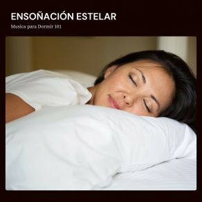 Ensoñación Estelar: Alivio Del Insomnio album cover