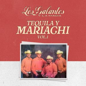 Tequila Y Mariachi, Vol. 1 (En Vivo) album cover