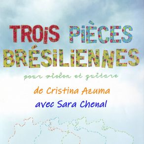Trois Pièces Brésiliennes Pour Violon Et Guitare album cover